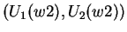 $(U_1(w2),U_2(w2))$