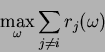 \begin{displaymath}\max_{\omega}\sum_{j\neq i}r_j(\omega)\end{displaymath}