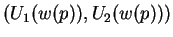 $(U_1(w(p)), U_2(w(p)))$
