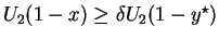 $U_2(1-x) \geq \delta U_2(1-y^\star)$