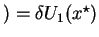 $) = \delta U_1(x^\star)$