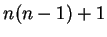 $n(n-1)+1$