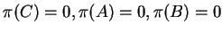 $\pi(C)=0 ,\pi(A)=0 ,\pi(B)=0$