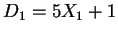$D_1 = 5X_1 + 1$