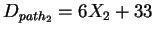 $D_{path_2} = 6X_2 + 33$