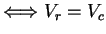 $\Longleftrightarrow V_r = V_c $