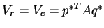$V_r = V_c = {p^*}^TAq^* $