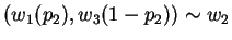$(w_1(p_2),w_3(1-p_2)) \sim w_2$
