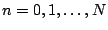 $ n = 0, 1, \ldots, N$