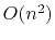 $ O(n^2)$