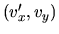 $ (v'_x,v_y)$