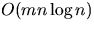 $O(m n \log{n})$