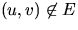 $(u,v) \not \in E$