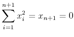 $\displaystyle \sum_{i=1}^{n+1} x_i^2 = x_{n+1} = 0$