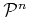 $ {\cal P}^n$