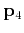 $ {\bf p}_4$