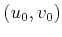 $ (u_0,v_0)$