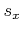 $ s_x$