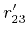 $ r'_{23}$