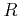 $ R$