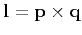 $\displaystyle {\bf l} = {\bf p} \times {\bf q}
$