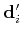 $ {\bf d}'_i$