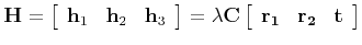 $\displaystyle {\bf H} =
\left[ \begin{array}{ccc} {\bf h}_1 & {\bf h}_2 & {\bf ...
...} \left[
\begin{array}{ccc}
{\bf r_1} & {\bf r_2} & {\bf t}
\end{array}\right]
$