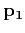 $ {\bf p_1}$