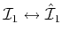 $ {\cal I}_1 \leftrightarrow
\hat{\cal I}_1$