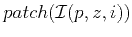$ patch({\mathcal I} (p,z,i))$