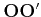 $ {\bf OO'}$