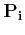 $ {\bf P_i}$