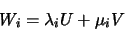 \begin{displaymath}W_{i} = \lambda_{i} U + \mu_{i} V \end{displaymath}